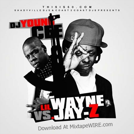Download DJ Young Cee – Lil Wayne Vs. Jay-Z Mixtape. Cover: Tracklist: